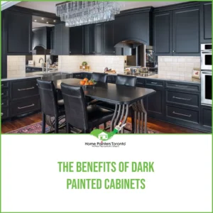 The Benefits Of Dark Painted Cabinets Image