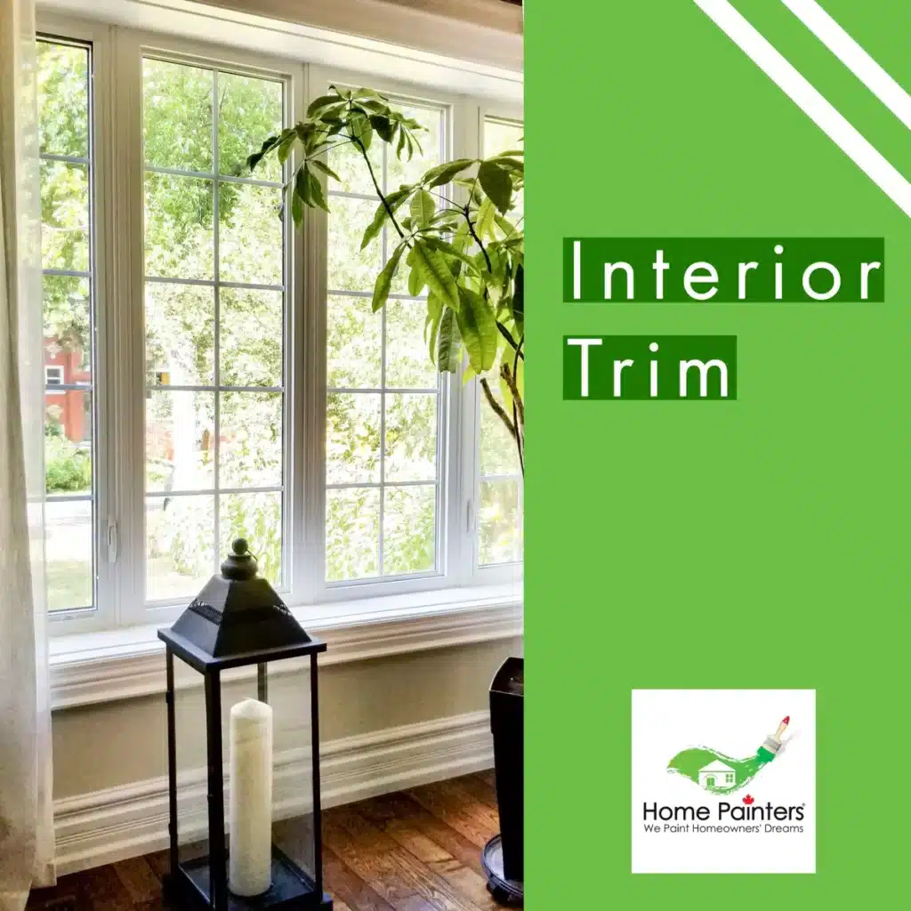 Interior Trim by Home Painters Toronto