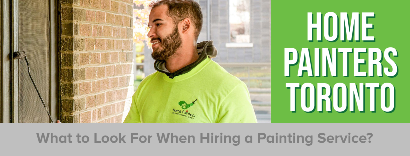 What to Look For When Hiring a Painting Service