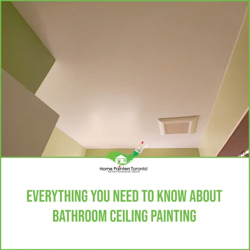 Everything You Need to Know About Bathroom Ceiling Painting