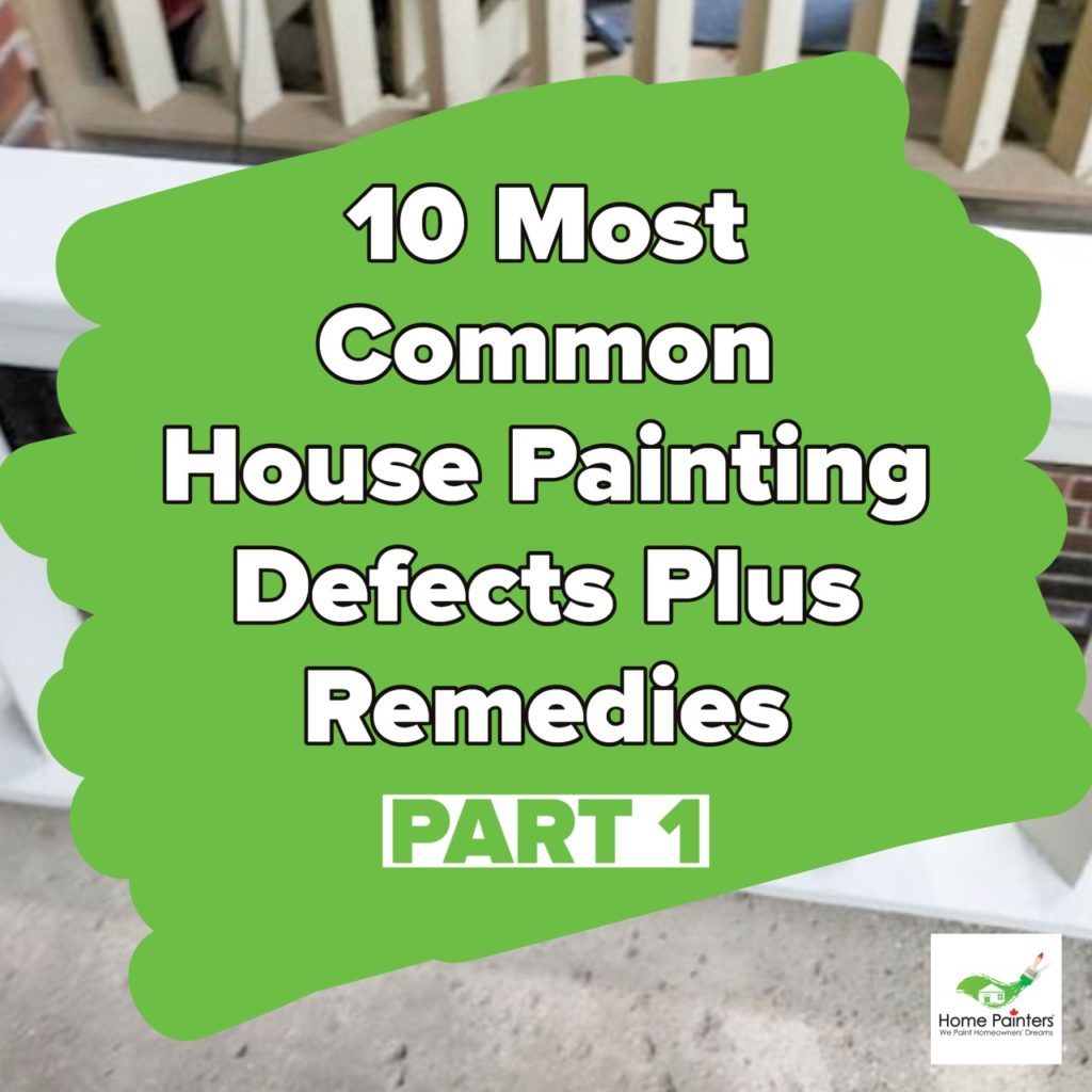 Most Common House Painting Defects and their remedies
