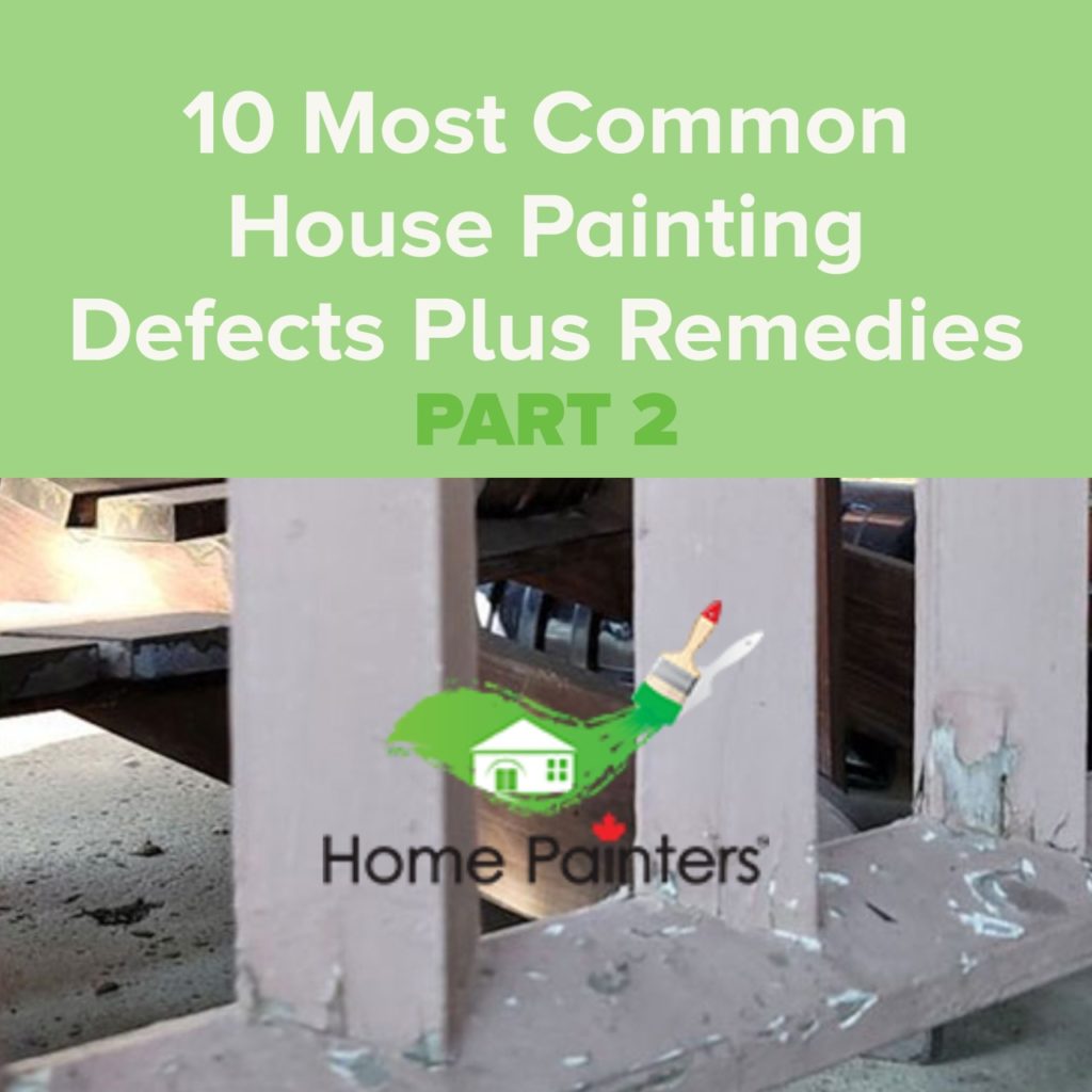 Most Common House Painting Defects and their remedies