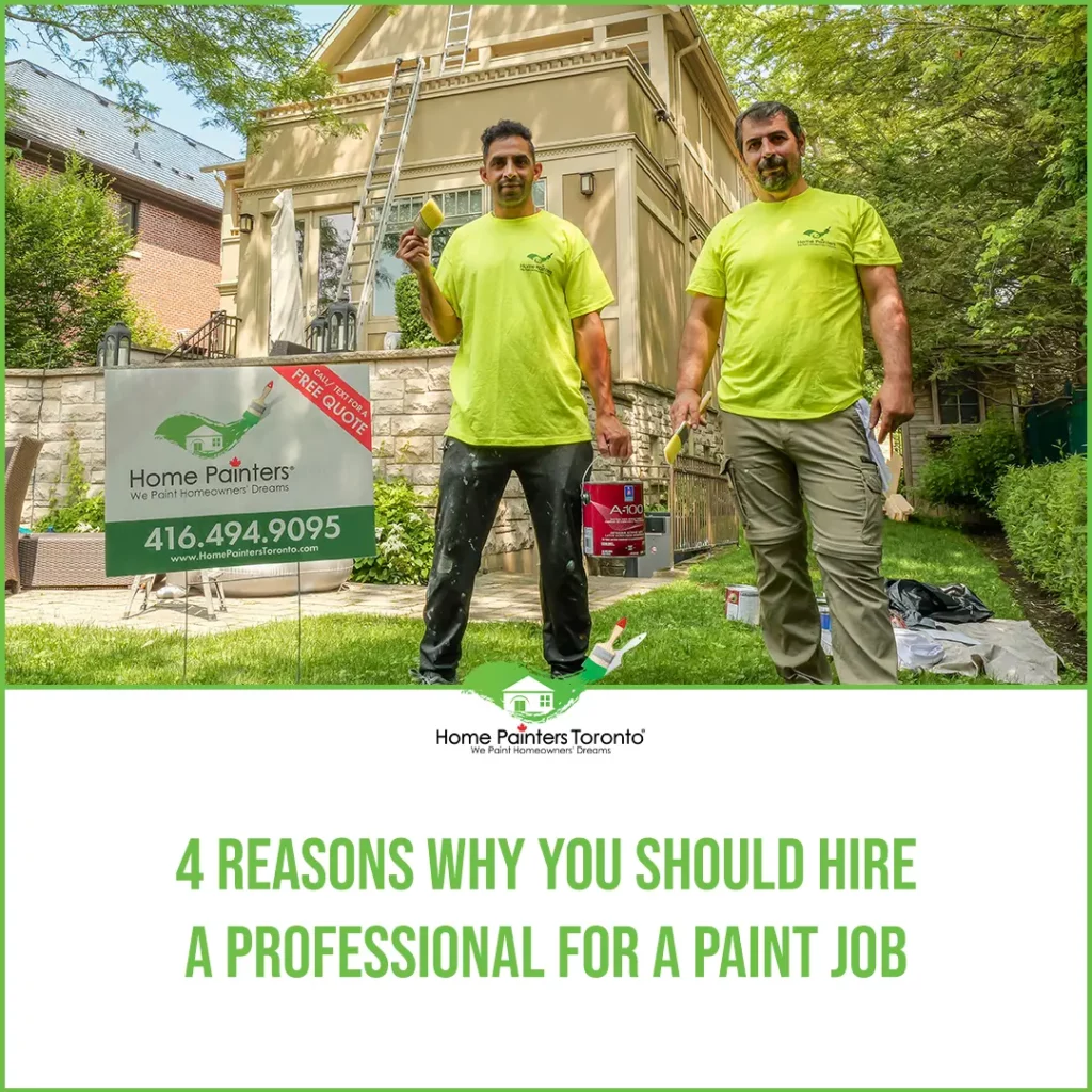 4 Reasons Why You Should Hire a Professional for a Paint Job featured