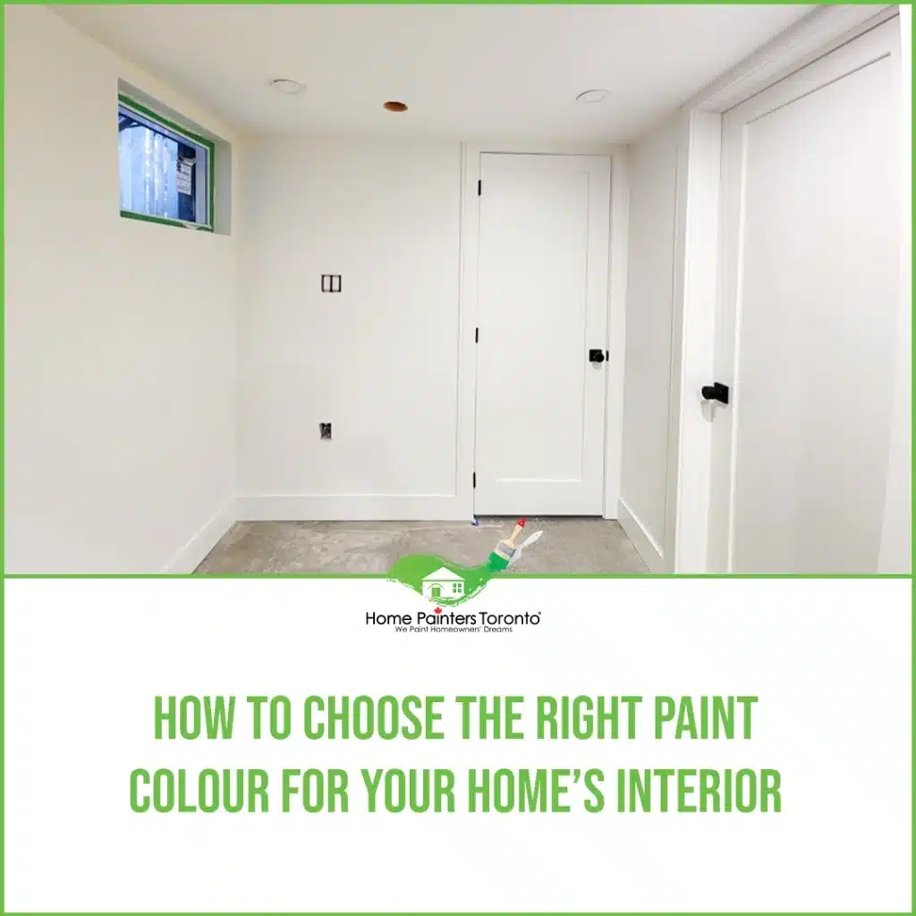 How to Choose the Right Paint Colour for Your Home's Interior