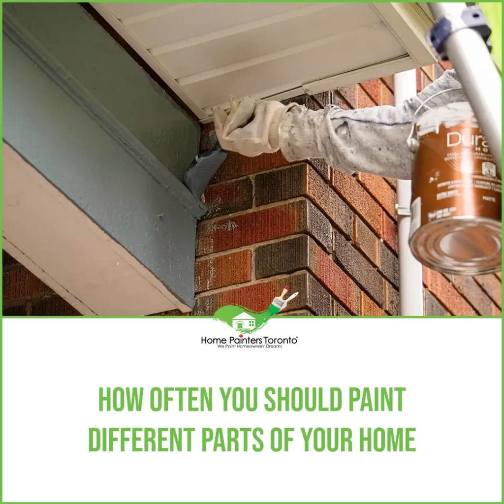 How often you should paint different parts of your home