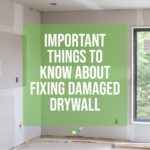 Article that will help you know about fixing damaged drywall