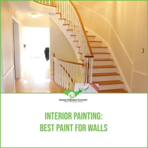 Interior Painting: Best Paint For Walls