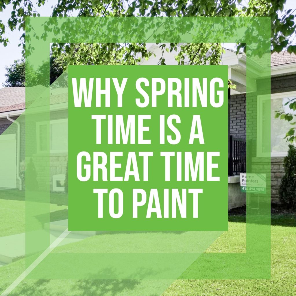 spring time painting house