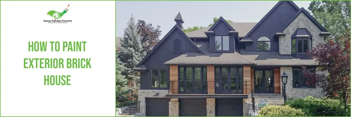 How to Paint Exterior Brick House Banner