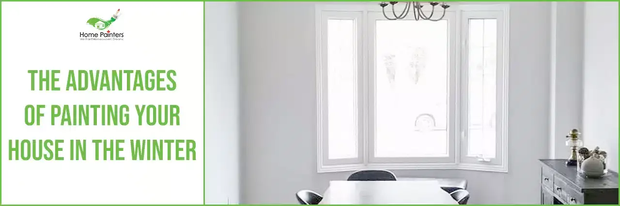 This article tells you the advantages of painting your house during winter
