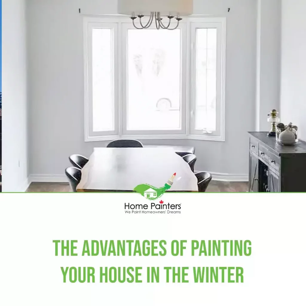 Read the advantages of painting your house in the winter