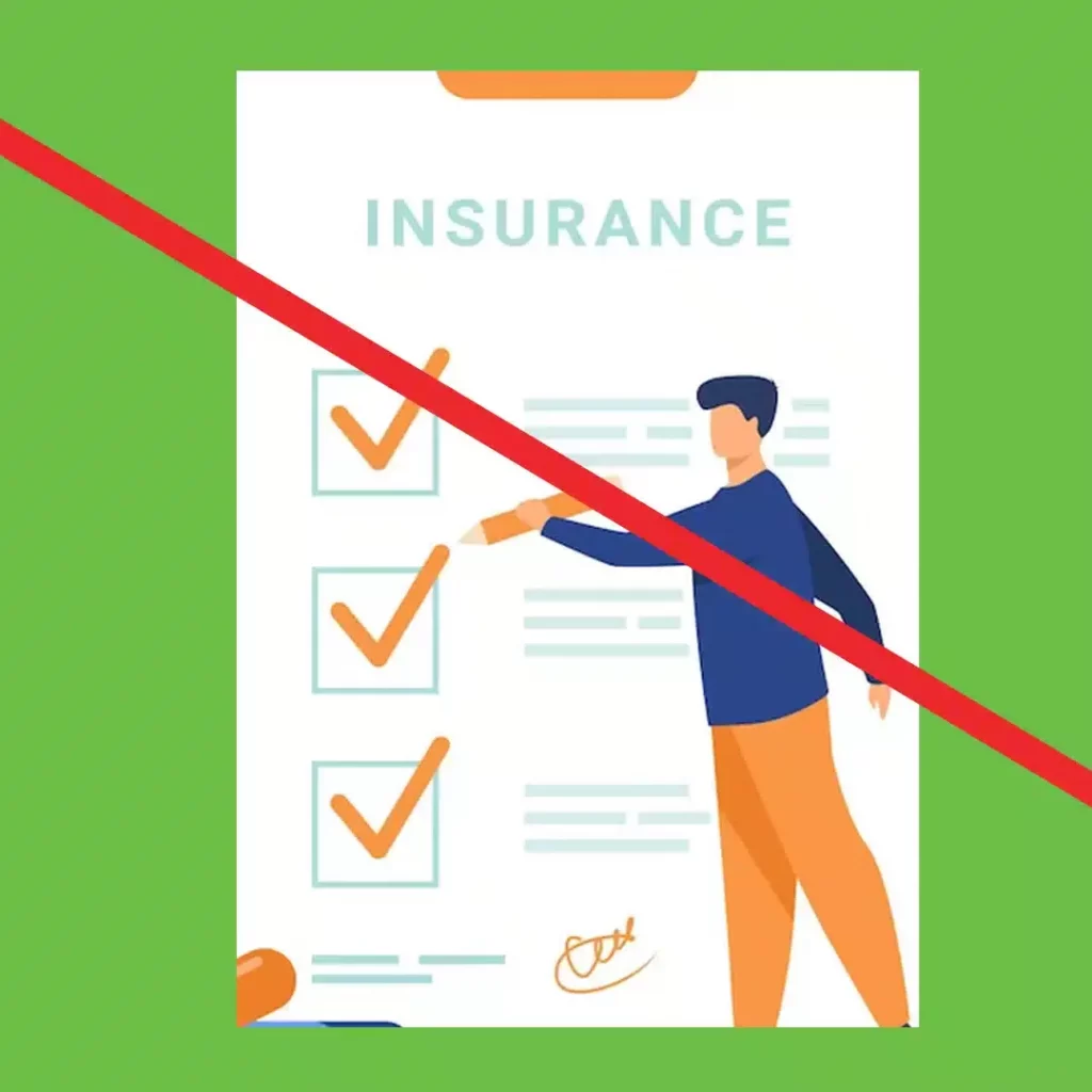 No insurance