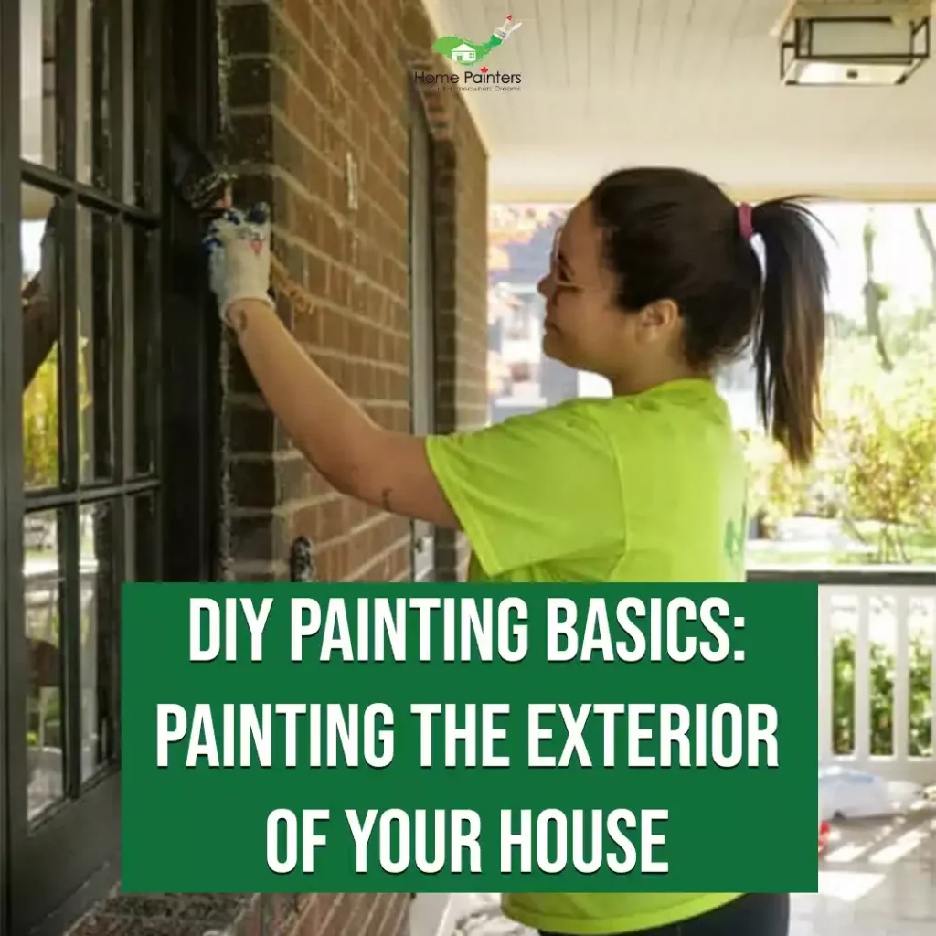 DIY painting basics exterior