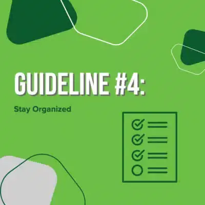 Stay organized