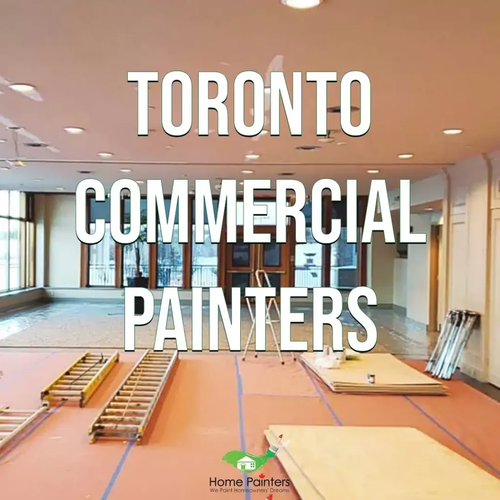Toronto commercial painters