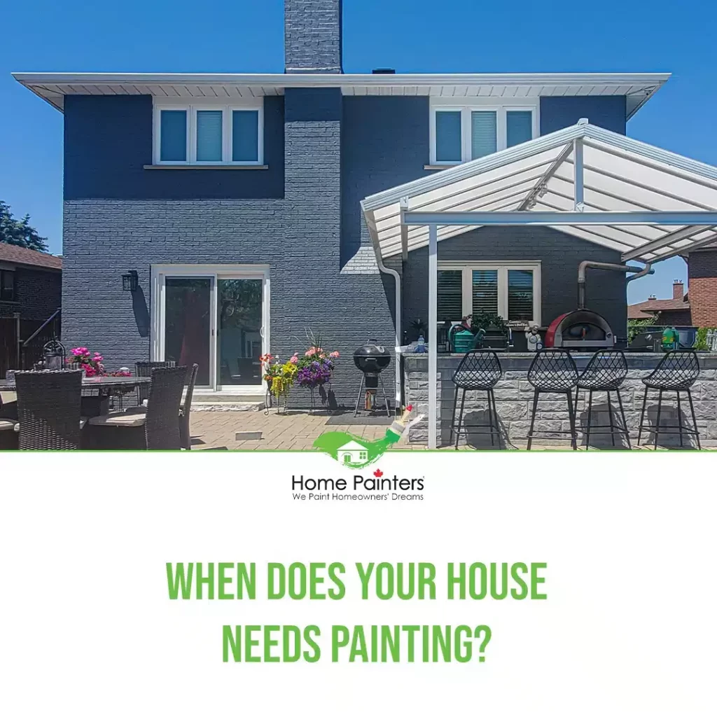 Know when does your house needs painting