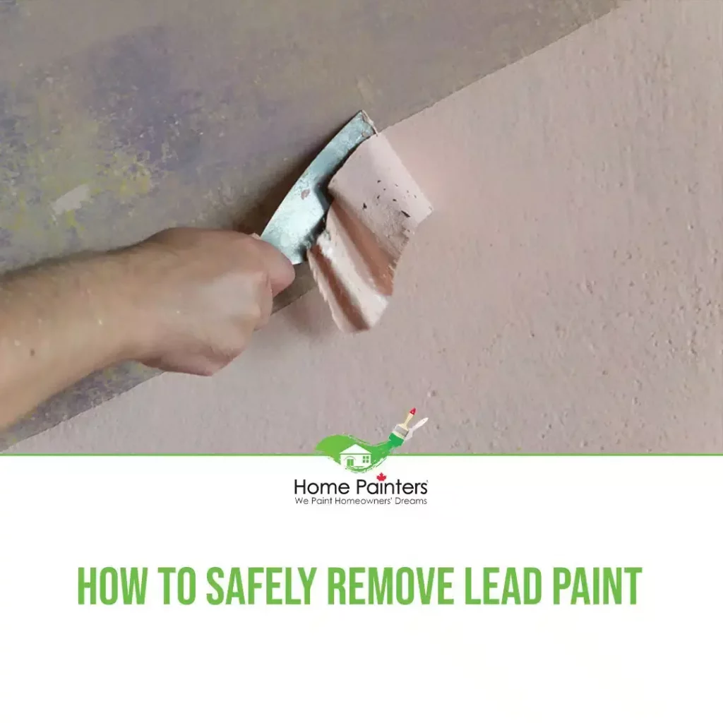 how to safely remove lead paint featured