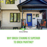 Why Brick Staining is Superior to Brick Painting