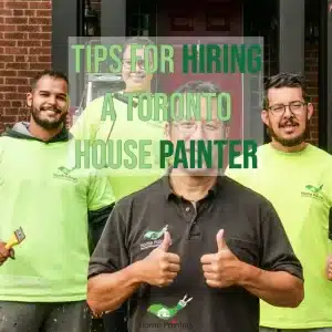 Tips for Hiring a Toronto House Painter