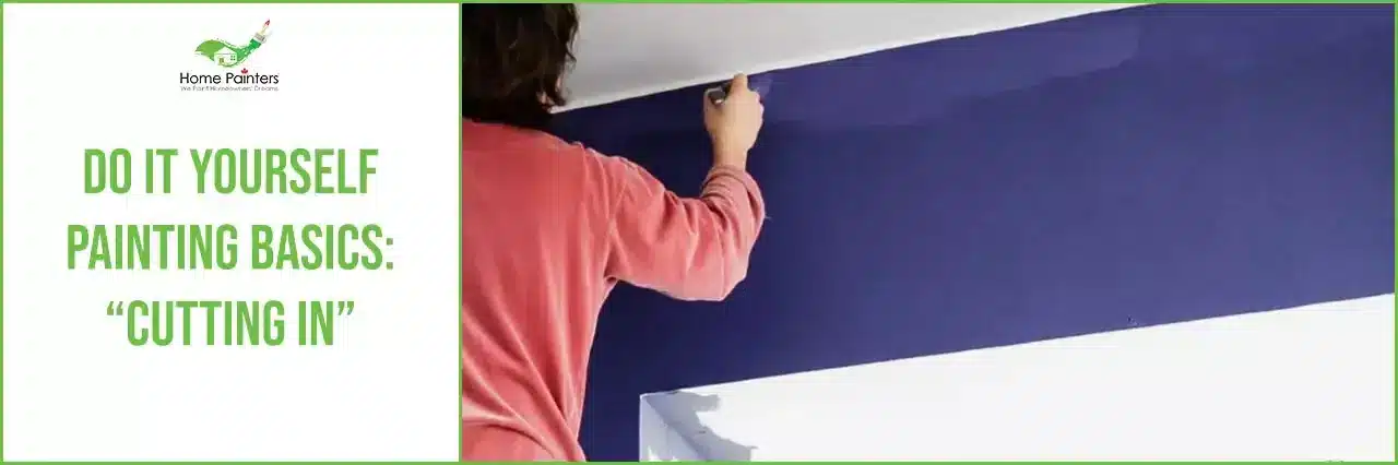 Do It Yourself Painting Basics: “Cutting In”