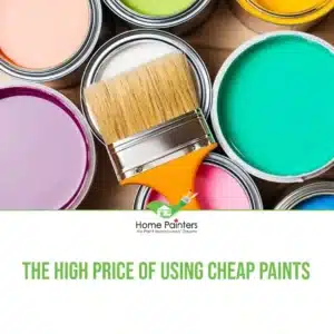 The High Price of Using Cheap Paints