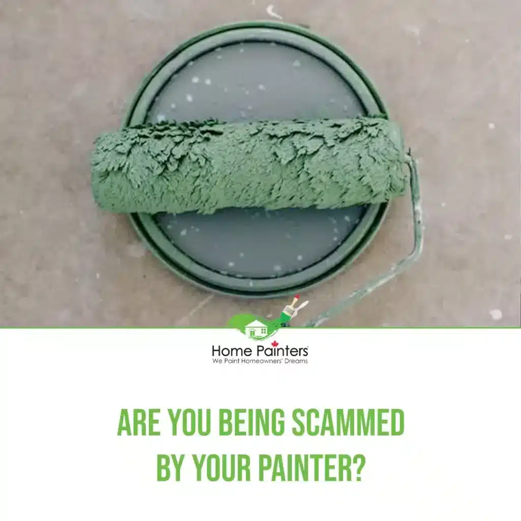 Are You Being Scammed By Your Painter