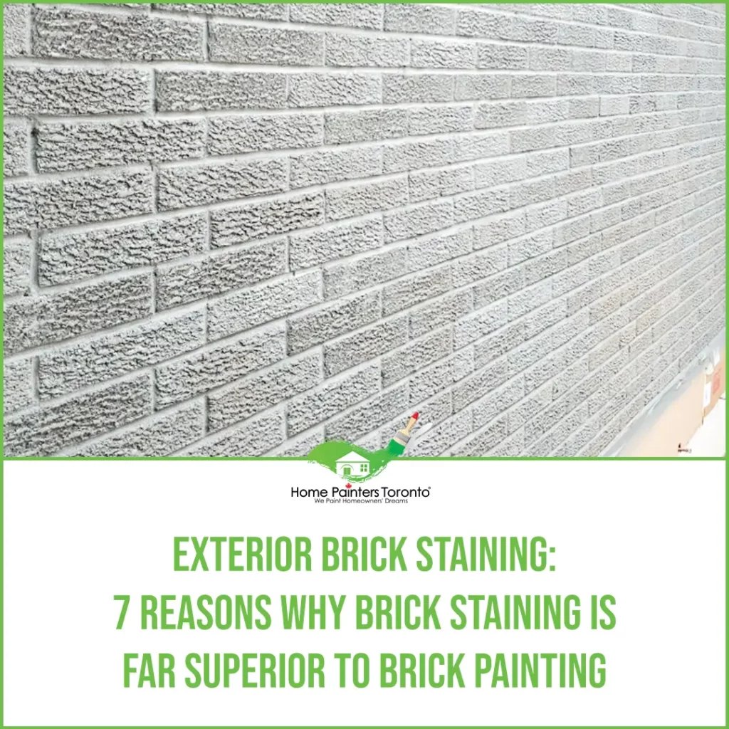 Exterior Brick Staining: 7 Reasons Why Brick Staining is Far Superior to Brick Painting featured