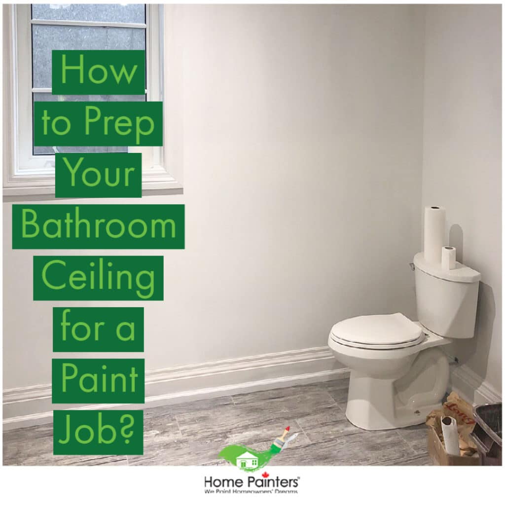 How to Prep Your Bathroom Ceiling for a Paint Job?