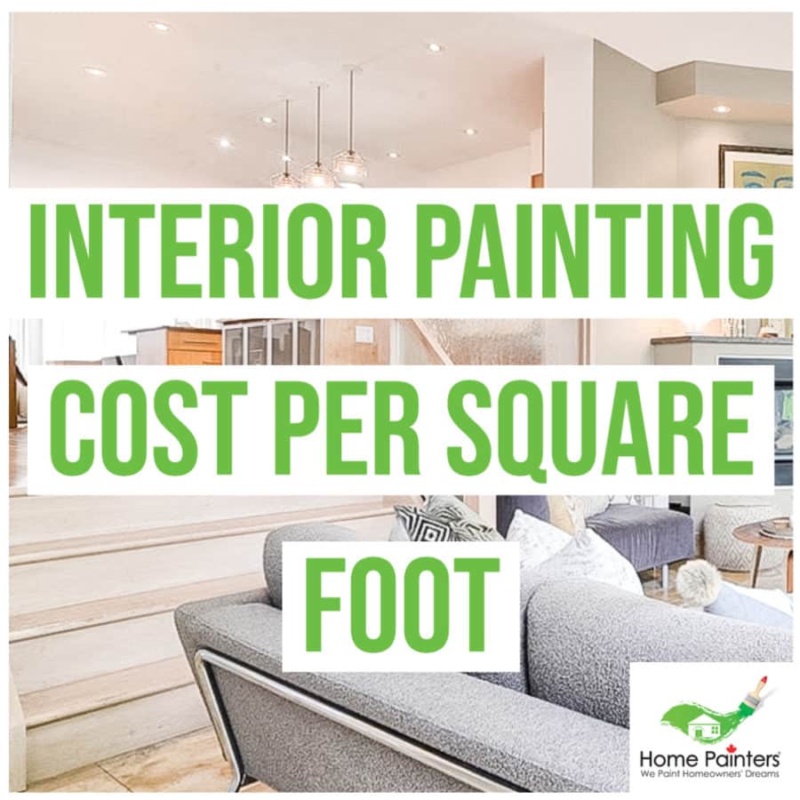Interior Painting Costs Per Square Foot