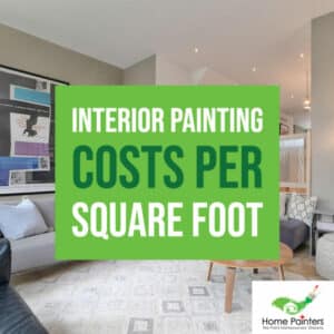 Interior Painting Cost Per Square Foot 2021