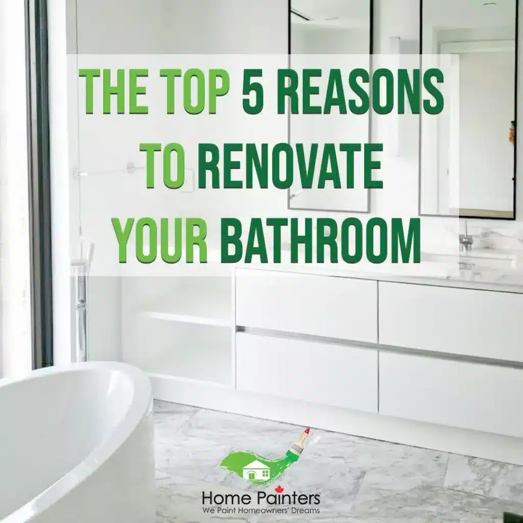 The Top 5 Reasons to Renovate Your Bathroom