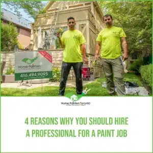 4 Reasons Why You Should Hire A Professional for A Paint Job Banner