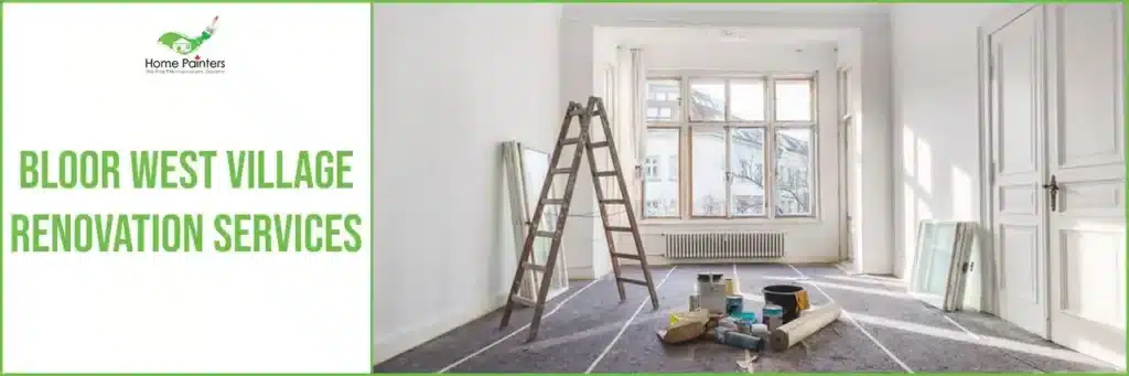 Banner-Bloor-West-Village-Renovation-Services