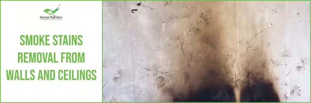 Smoke Stains Removal From Walls And