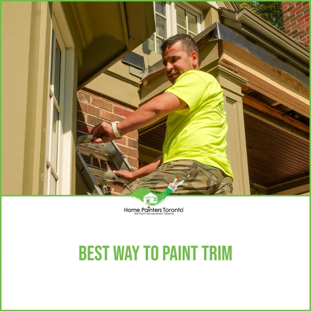 Best Way to Paint Trim