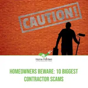 Homeowners Beware 10 Biggest Contractor Scams