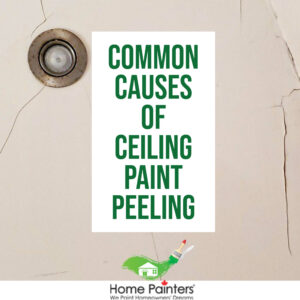 Common Causes Of Ceiling Paint Peeling