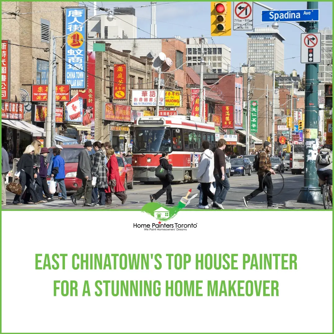 East Chinatown's Top House Painter