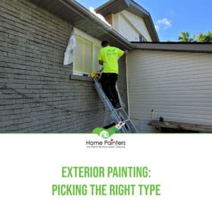 Exterior Painting: Picking The Right Type