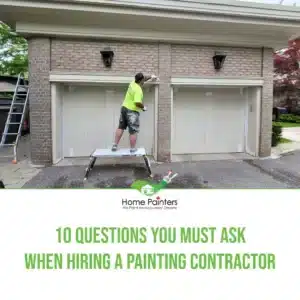 10 Question To Ask When Hiring Painting Contractor