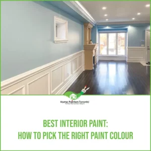 Best Interior Paint How To Pick The Right Paint Colour