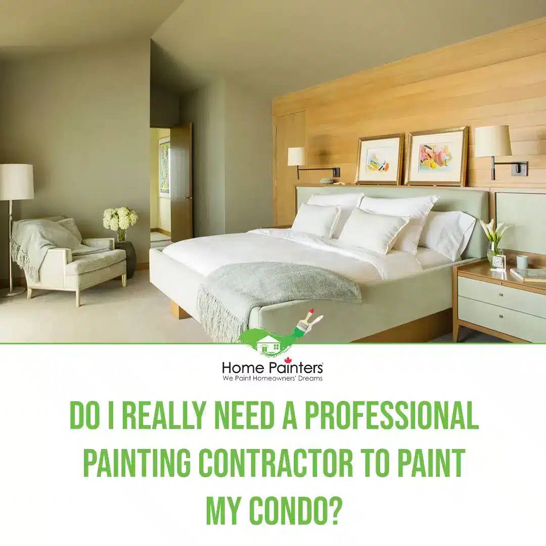 Do I Need A Professional Painting Contractor To Paint My Condo?