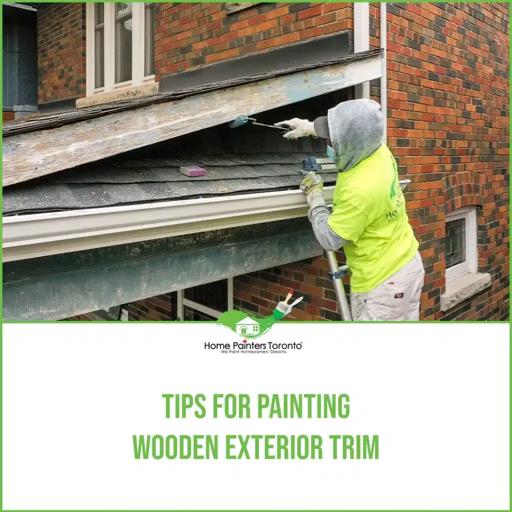 Tips for Painting Wooden Exterior Trim
