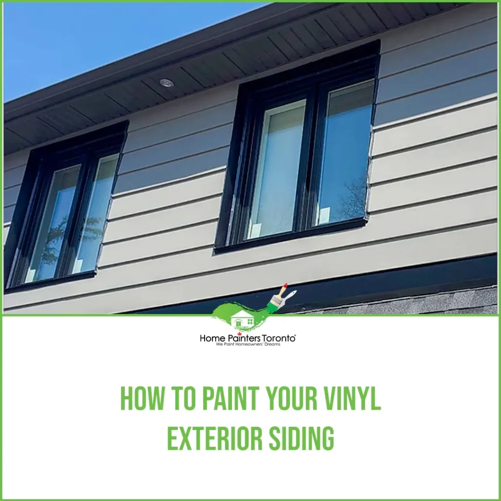 How To Paint Your Vinyl Exterior Siding
