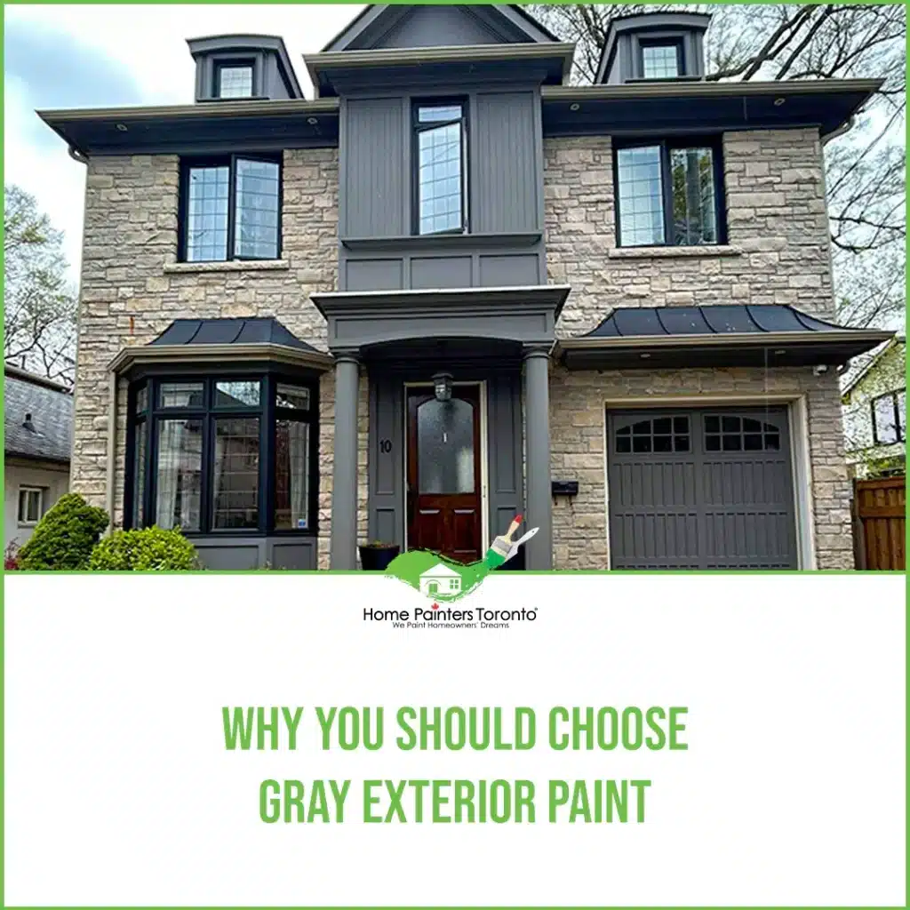 Featured Image why you should choose gray exterior paint