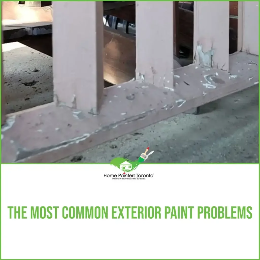 The Most Common Exterior Paint Problems
