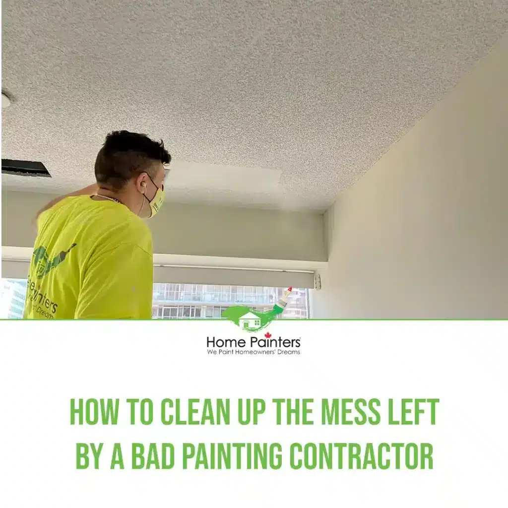 Featured cleaning up the mess left by bad painter