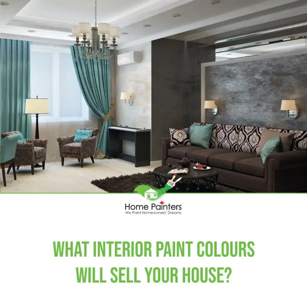 What Interior Paint Colours Will Sell Your House