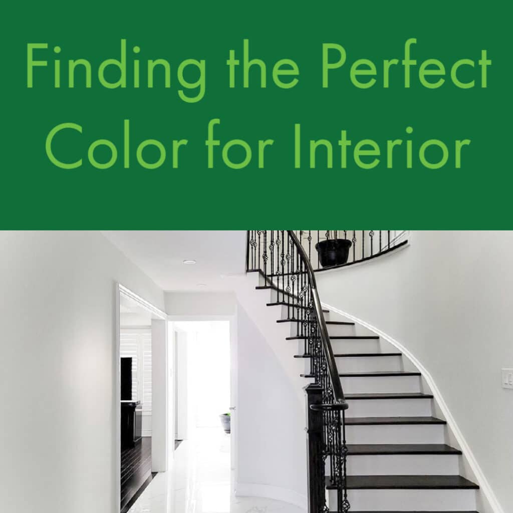 Finding the Perfect Color for Interior