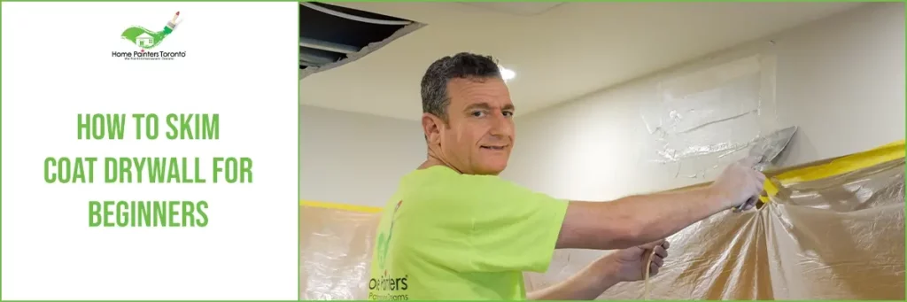 How To Skim Coat Drywall For Beginners